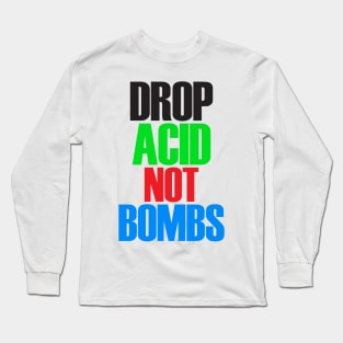 Drop Acid Long Sleeve T-Shirt